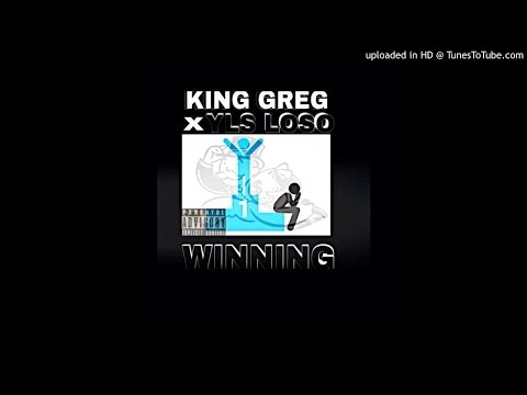 (YLS) KING GREG FT YLS LOSO-WINNING