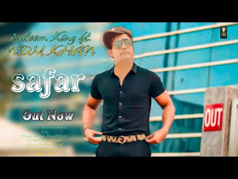 SAFAR ( official Music Video ) kadeem King ft. NDM Khan ( New Rap Song 2021 ) Latest Hindi Rap 720h