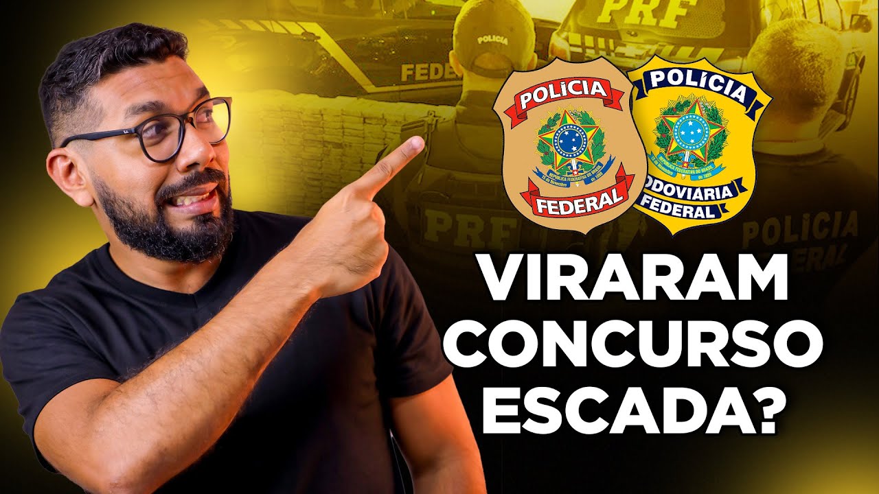 PF e PRF VIRARAM CONCURSO ESCADA? POR QUE POLICIAIS ESTÃO SAINDO?