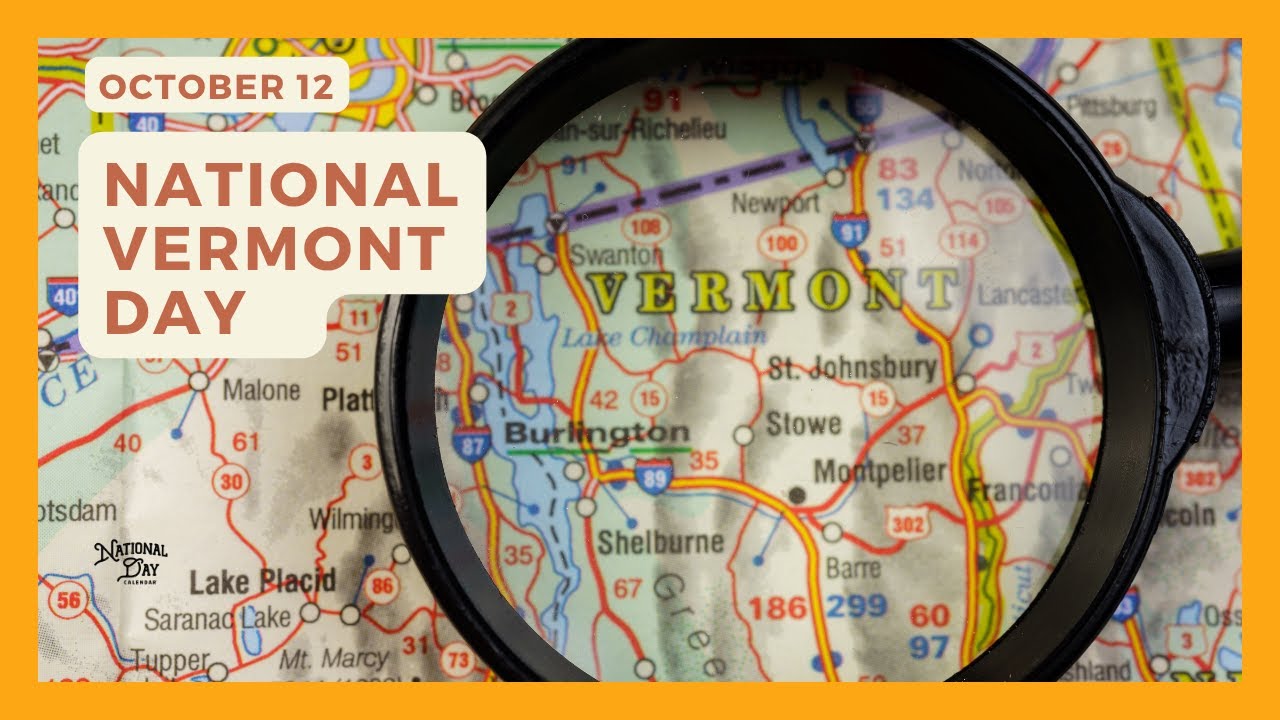 NATIONAL VERMONT DAY | October 12