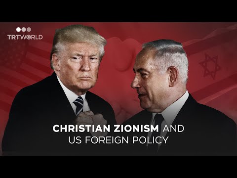 How Christian Zionism is fuelling US support for Israel