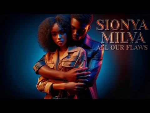 Sionya & Milva – All Our Flaws (Must-Listen Indie Ballad!)