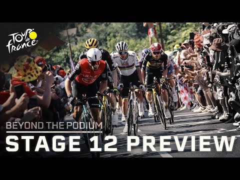 Jonas Vingegaard, Tadej Pogacar set for Tour de France Stage 12 mountain duel | Beyond the Podium