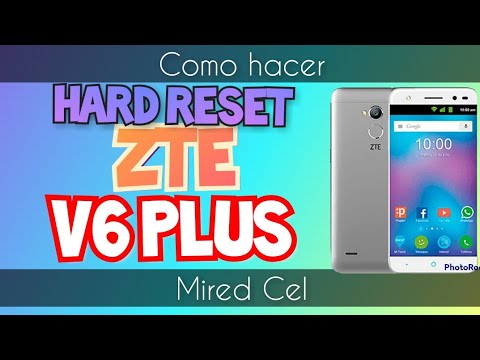 ✔️ Como hacer un hard reset a ZTE V6 plus 👉 formateo restablecimiento de fabrica