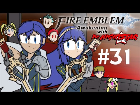 Fire Emblem Awakening | Part 31: This Episode Is A Train Wreck