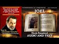 29 | Book of Joel | Read by Alexander Scourby | AUDIO & TEXT | FREE on YouTube | GOD IS LOVE!