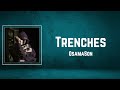 OsamaSon - Trenches Lyrics