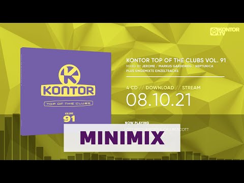 Kontor Top Of The Clubs Vol. 91 (Official Minimix HD)