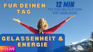 12 Minuten für dich - Meditation und Tai Chi Entspannung am Sonntagmorgen