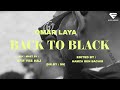 Laya Back To Black Official Music Video