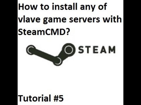 Steam Community :: Video :: How to install any of valve game servers ...