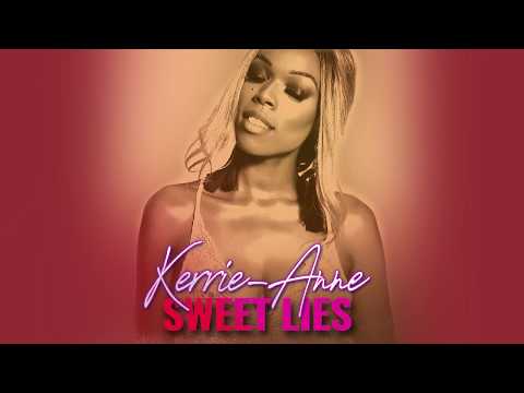 Kerrie-Anne - Sweet Lies [Official Video]