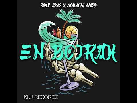 En Bojrak - Solé Jibas x Malachi Aneo (Original)[KUJ Recordz]