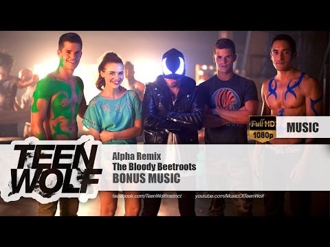 The Bloody Beetroots - Alpha Remix | Teen Wolf Bonus Music [HD]