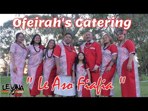 Ofeirah's Catering - Le Aso Fiafia