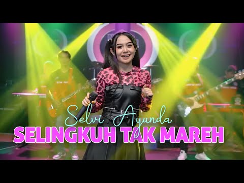 SELVI AYUNDA - SELINGKUH TAK MAREH (OFFICIAL MUSIC VIDEO) | NEW RGS