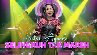 Download lagu SELVI AYUNDA - SELINGKUH TAK MAREH | NEW RGS mp3 Download lagu SELVI AYUNDA - SELINGKUH TAK MAREH | NEW RGS mp3
