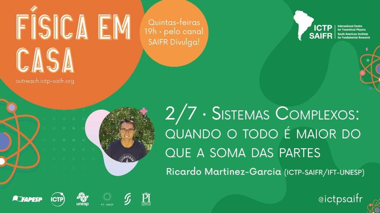 Física em casa - Sistemas Complexos: quando o todo é maior do que a soma das partes