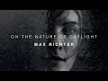 [Official Video] On the Nature of Daylight by Max Richter