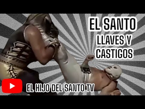 Llaves y Castigos de El Santo  El Enmascarado de Plata