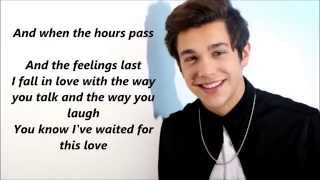 Austin Mahone - Waiting for this Love (Lyrics) [HD]