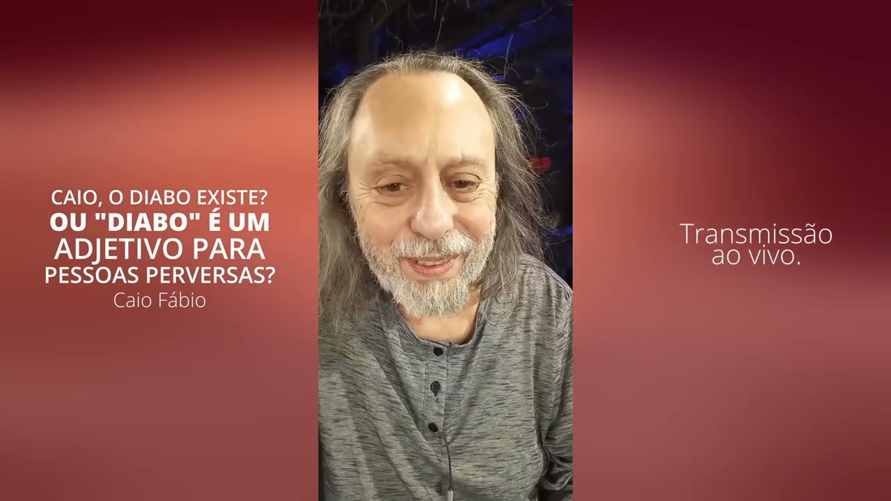CAIO, O DIABO EXISTE OU É SOMENTE UM ADJETIVO OU UM SUBSTANTIVO TAMBÉM APLICADO A PESSOAS PERVERSAS?