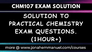 Chemistry Practical Examination Question and Solution: Full Tutorial Video #excellenceacademy