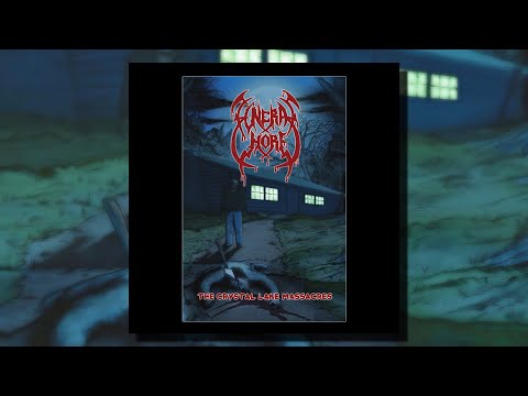 Funeral Whore - The Crystal Lake Massacres (Full Album)