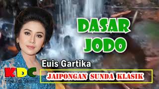 Download lagu DASAR JODO - EUIS GARTIKA || LAGU SUNDA JAIPONGAN SUNDA KLASIK @Kangdedicosmo mp3