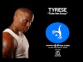 Tyrese - Take Me Away (2009)