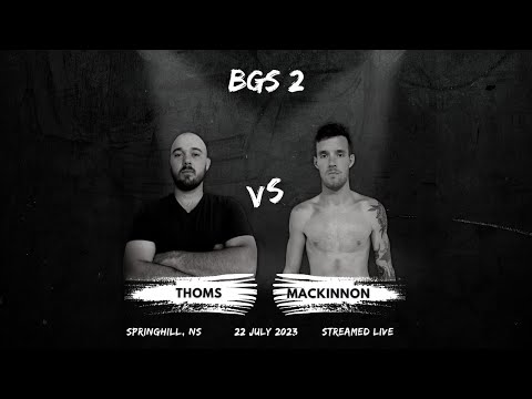BGS 2 - Alex Thoms vs Scott Mackinnon