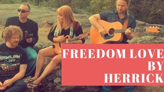 Freedom Love By Herrick