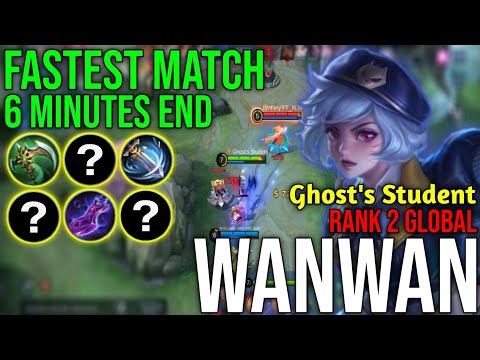 Fastest Match 6 Minutes End || Top 2 Global Wanwan By Ghost's Student || MLBB