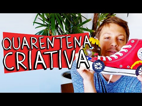 QUARENTENA CRIATIVA