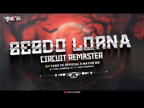 BEBDO LORNA | REMASTER TRANCE | DJ YASH YK & DJ MAYUR
