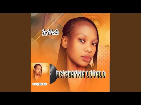 Ngishaywa Luvalo