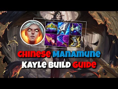 Chinese Manamune Kayle Build Guide | Kayle 1v9