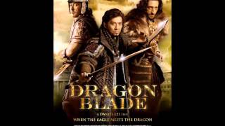 Dragon Blade- Light of Rome (Movie Version)