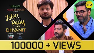 Jalsa Party With Dhvanit – Episode 2 : Sachin Jigar | Dhvanit Thaker