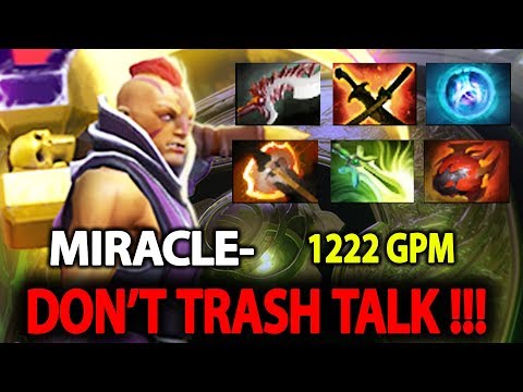 MIRACLE- [ANTI MAGE] THIS IS WHY DON'T TRASHTALK WITH M-GOD