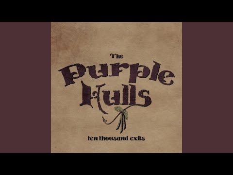 Blackberry Fields - The Purple Hulls