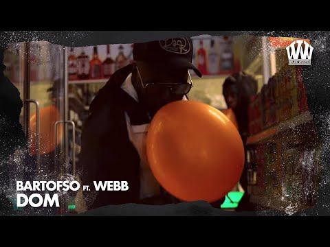Bartofso feat. Webb -  Dom  (Prod. IliassOpDeBeat)
