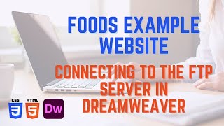 Connecting to the FTP Server in Dreamweaver