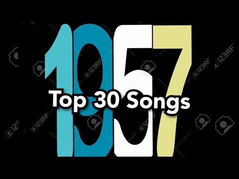 Top 30 Songs of 1957