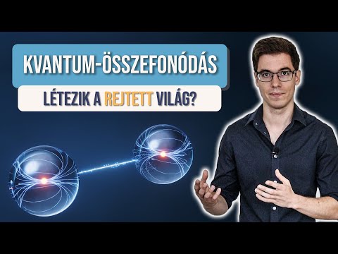 KVANTUM-ÖSSZEFONÓDÁS: A kísérteties távolhatás és a kvantumkriptográfia
