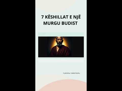 7 Këshillat e një murgu Budist.