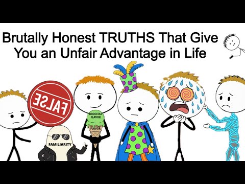 Brutally Honest TRUTHS That Give You an Unfair Advantage in Life