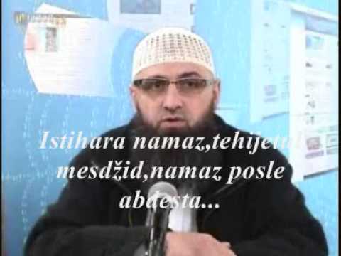 Safet Kuduzović-51.Istihara namaz,tehijjetul mesdžid,namaz poslije abdesta...