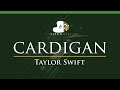Taylor Swift - cardigan - LOWER Key (Piano Karaoke Instrumental)