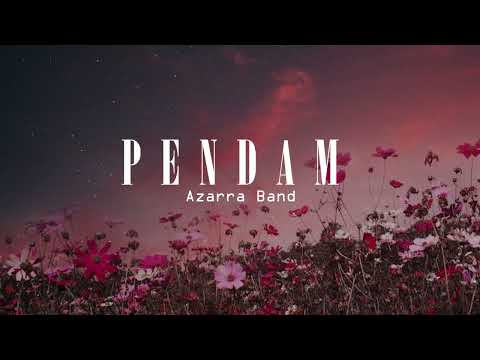 Azarra Band - Pendam (Lirik Video)